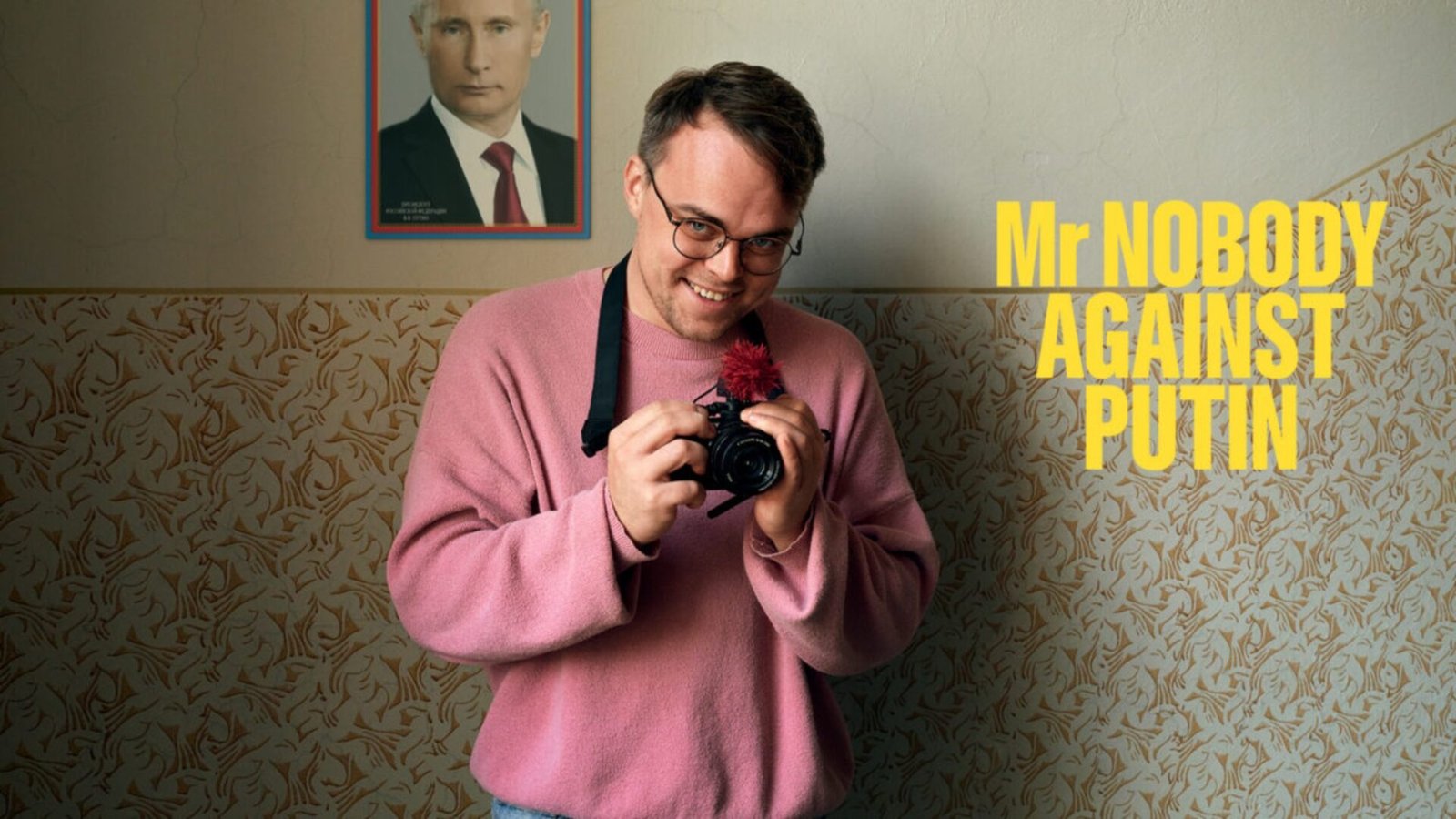 Mr. Nobody against Putin