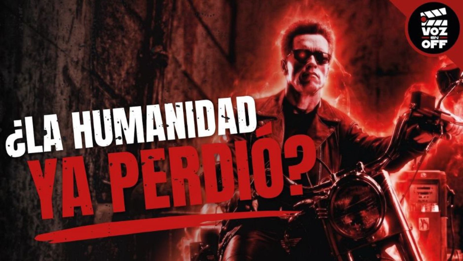 Voz en Off (Podcast): ‘Terminator 2’ y el espejo de acero que nos anticipó el presente